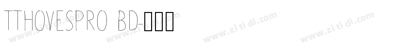 TTHOVESPRO BD字体转换